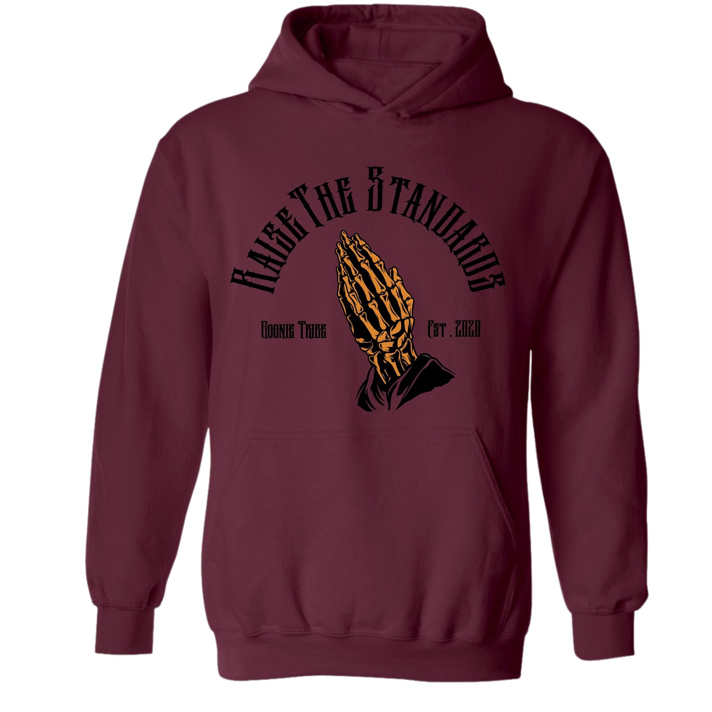 Raise The Standards Hoodie