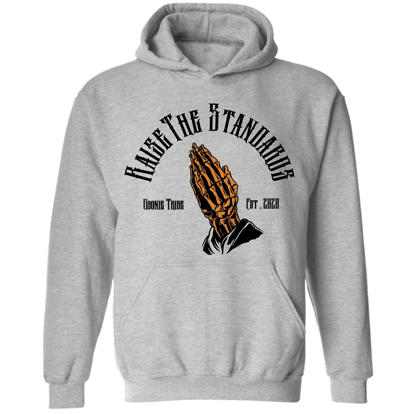 Raise The Standards Hoodie