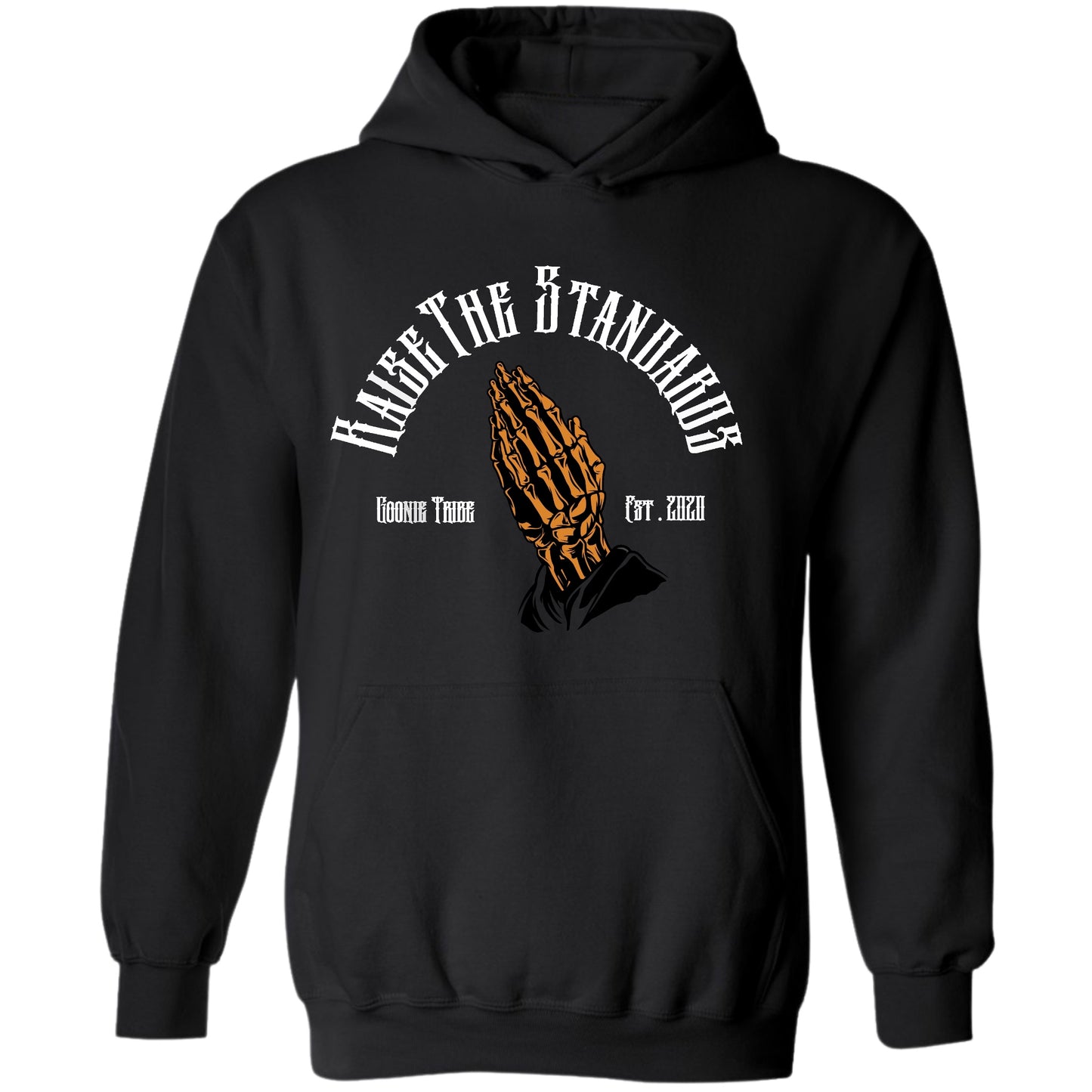 Raise The Standards Hoodie